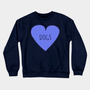 Dog Love Crewneck Sweatshirt